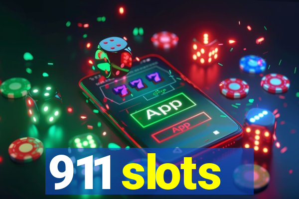 911 slots